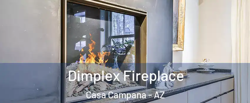 Dimplex Fireplace Casa Campana - AZ