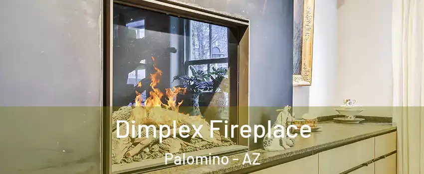 Dimplex Fireplace Palomino - AZ
