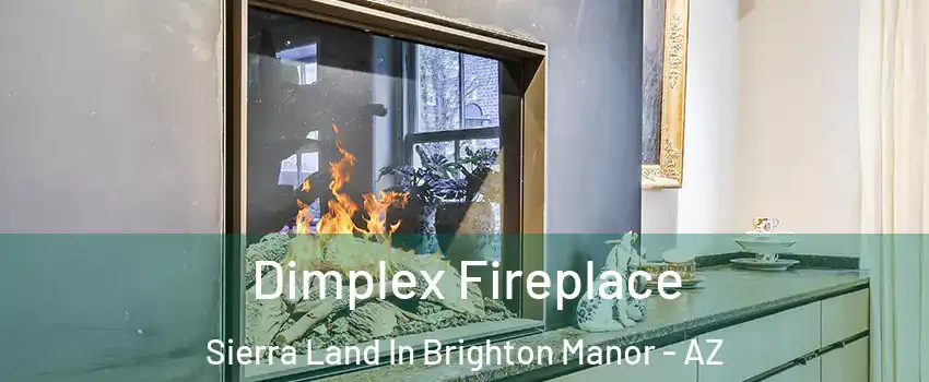 Dimplex Fireplace Sierra Land In Brighton Manor - AZ
