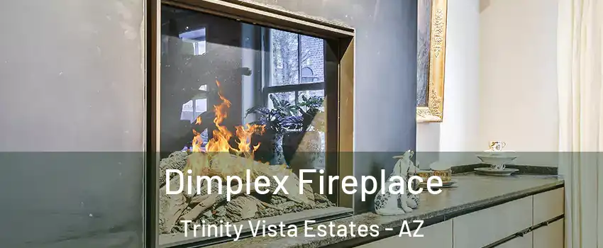 Dimplex Fireplace Trinity Vista Estates - AZ
