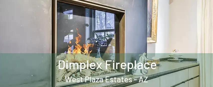 Dimplex Fireplace West Plaza Estates - AZ