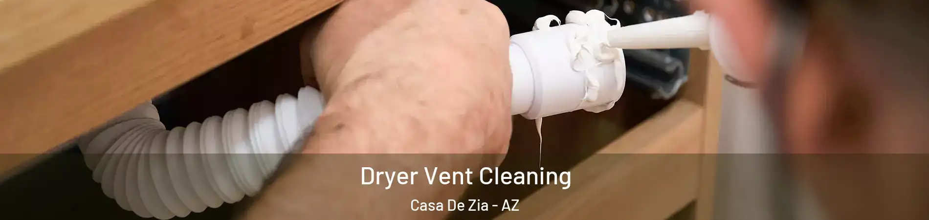 Dryer Vent Cleaning Casa De Zia - AZ