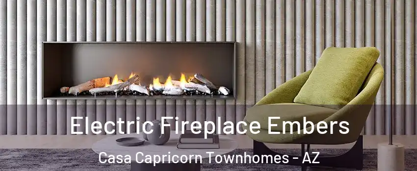 Electric Fireplace Embers Casa Capricorn Townhomes - AZ