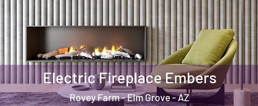Electric Fireplace Embers Rovey Farm - Elm Grove - AZ