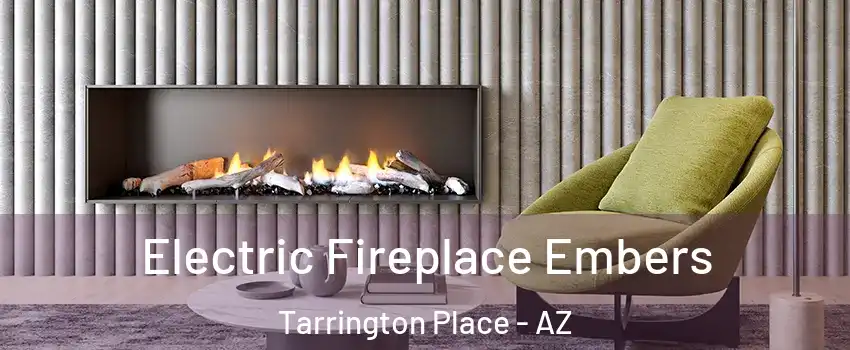 Electric Fireplace Embers Tarrington Place - AZ