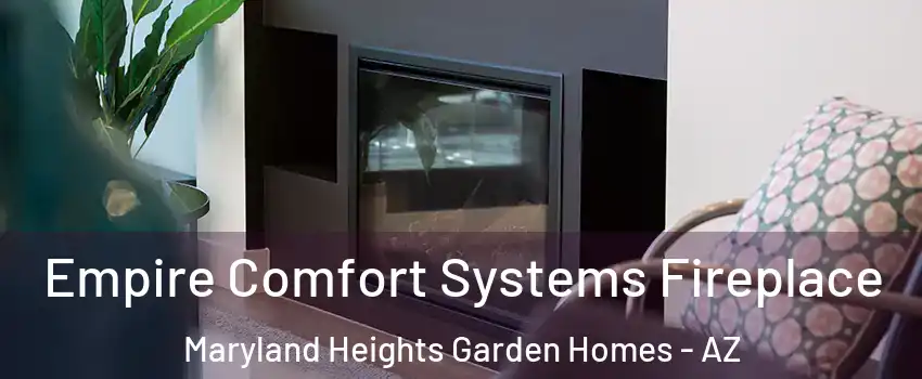 Empire Comfort Systems Fireplace Maryland Heights Garden Homes - AZ