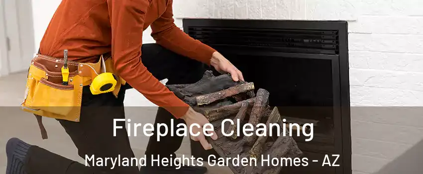 Fireplace Cleaning Maryland Heights Garden Homes - AZ