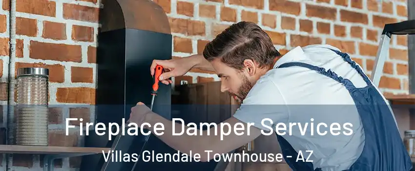 Fireplace Damper Services Villas Glendale Townhouse - AZ