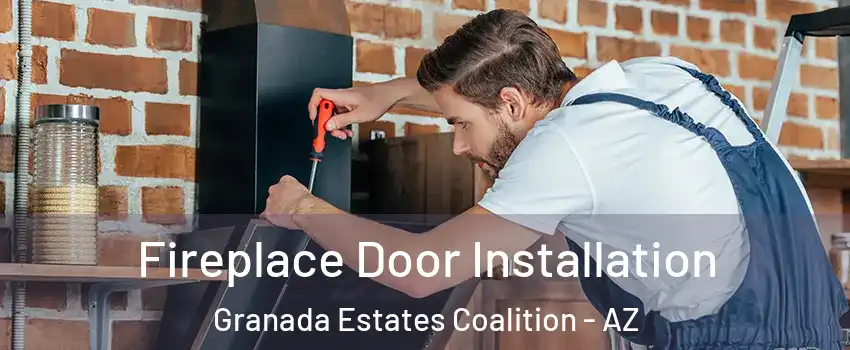 Fireplace Door Installation Granada Estates Coalition - AZ