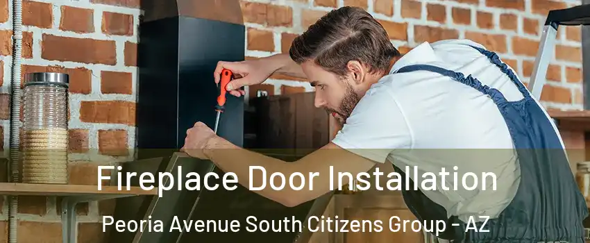 Fireplace Door Installation Peoria Avenue South Citizens Group - AZ