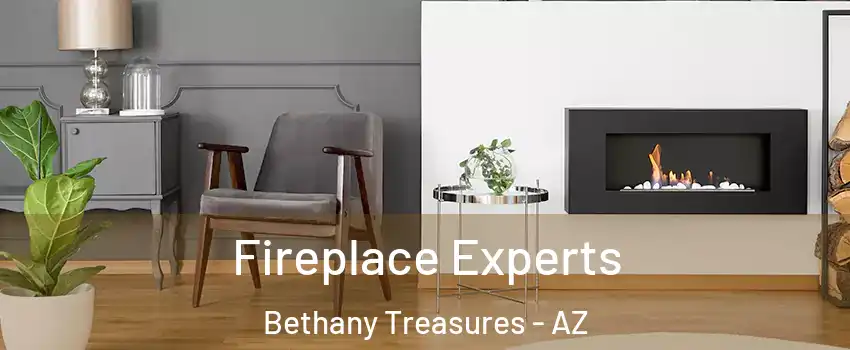 Fireplace Experts Bethany Treasures - AZ