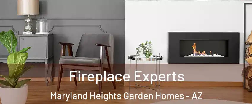 Fireplace Experts Maryland Heights Garden Homes - AZ