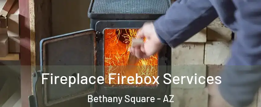 Fireplace Firebox Services Bethany Square - AZ