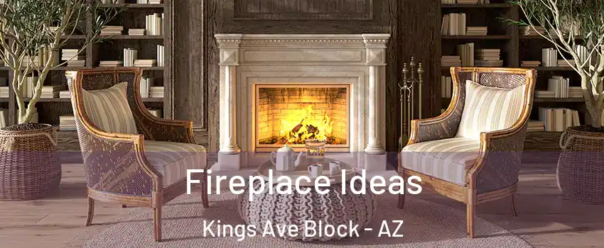 Fireplace Ideas Kings Ave Block - AZ