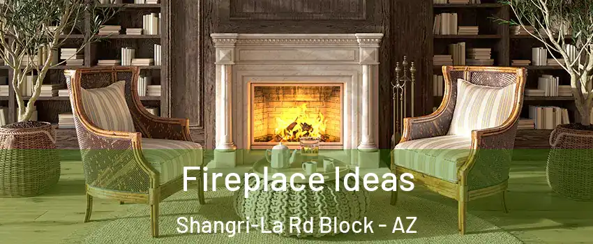 Fireplace Ideas Shangri-La Rd Block - AZ
