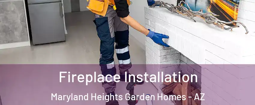 Fireplace Installation Maryland Heights Garden Homes - AZ