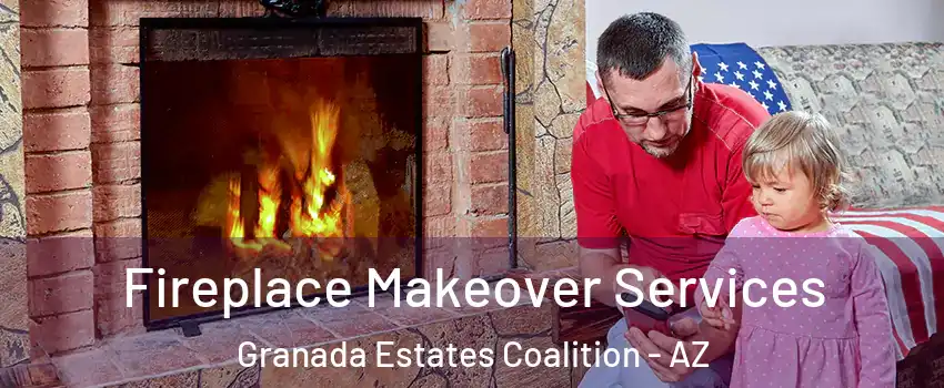 Fireplace Makeover Services Granada Estates Coalition - AZ