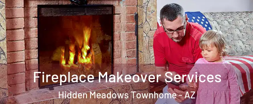 Fireplace Makeover Services Hidden Meadows Townhome - AZ