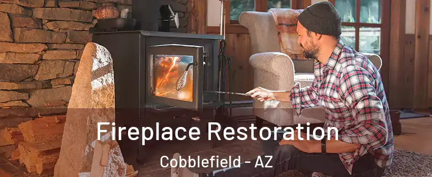 Fireplace Restoration Cobblefield - AZ