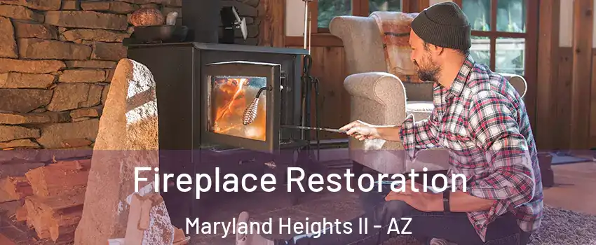 Fireplace Restoration Maryland Heights II - AZ