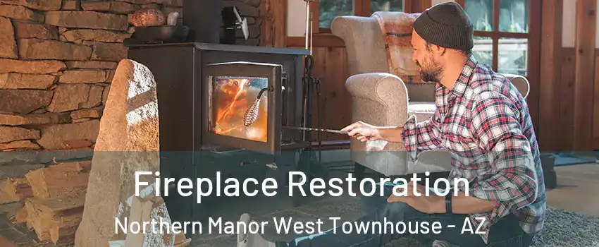 Fireplace Restoration Northern Manor West Townhouse - AZ