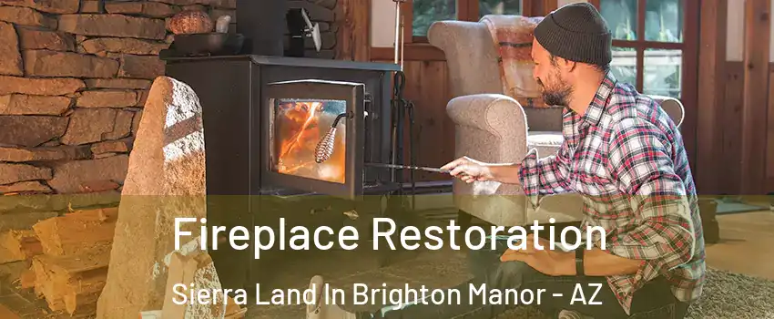 Fireplace Restoration Sierra Land In Brighton Manor - AZ