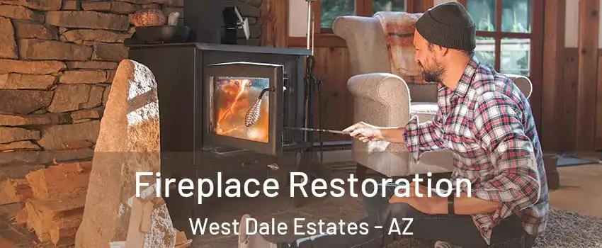 Fireplace Restoration West Dale Estates - AZ