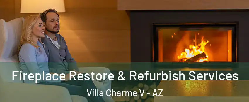 Fireplace Restore & Refurbish Services Villa Charme V - AZ