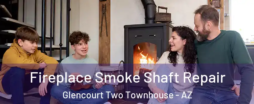 Fireplace Smoke Shaft Repair Glencourt Two Townhouse - AZ