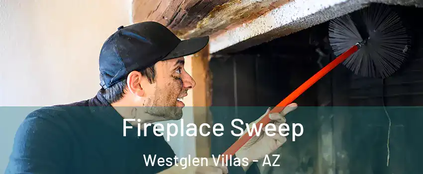 Fireplace Sweep Westglen Villas - AZ