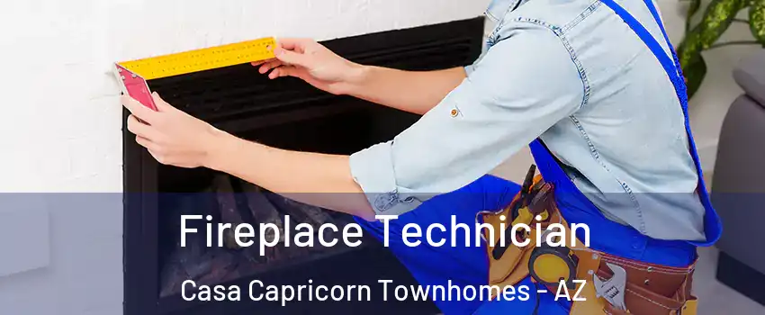 Fireplace Technician Casa Capricorn Townhomes - AZ