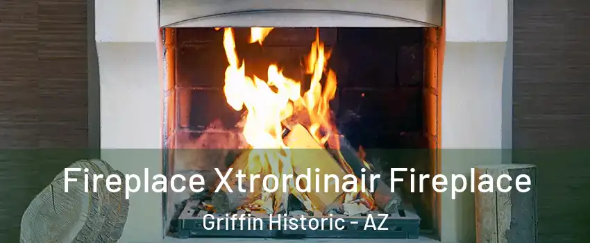 Fireplace Xtrordinair Fireplace Griffin Historic - AZ