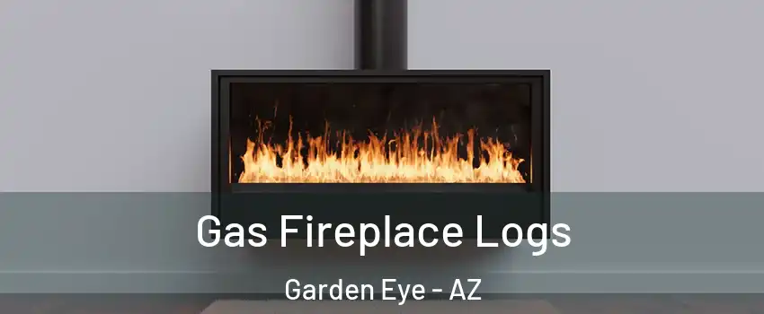 Gas Fireplace Logs Garden Eye - AZ