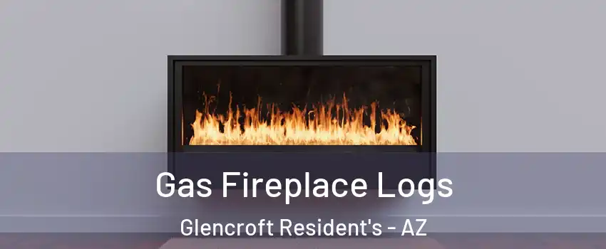 Gas Fireplace Logs Glencroft Resident's - AZ