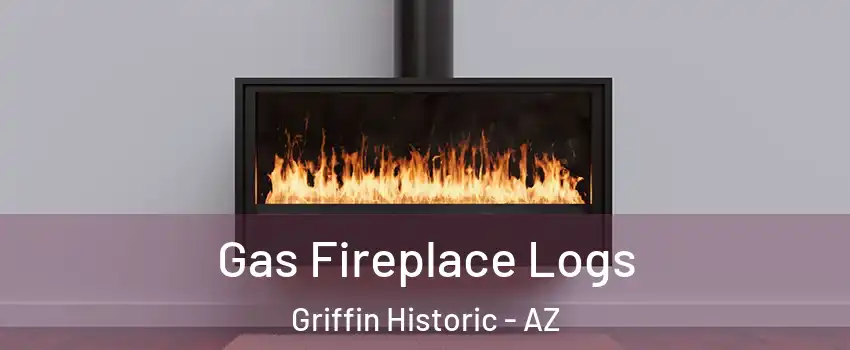 Gas Fireplace Logs Griffin Historic - AZ