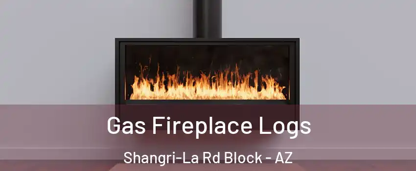 Gas Fireplace Logs Shangri-La Rd Block - AZ