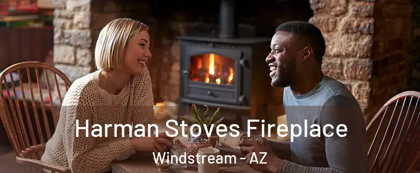 Harman Stoves Fireplace Windstream - AZ
