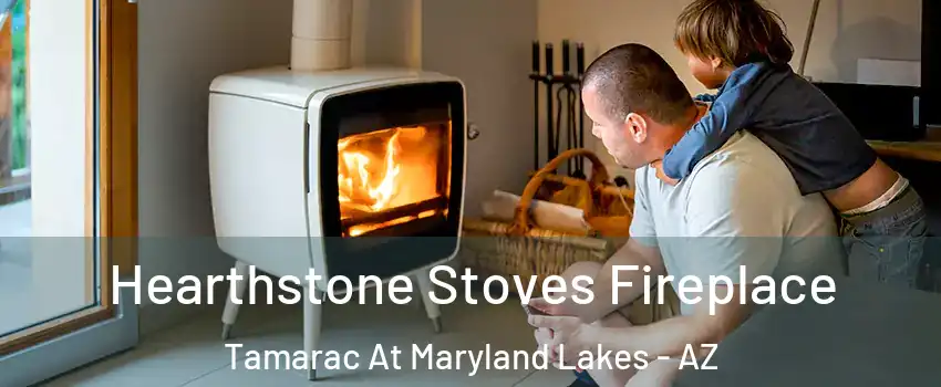 Hearthstone Stoves Fireplace Tamarac At Maryland Lakes - AZ