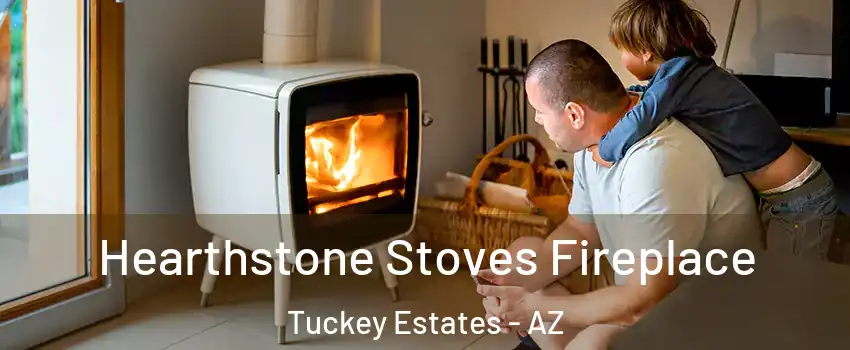 Hearthstone Stoves Fireplace Tuckey Estates - AZ