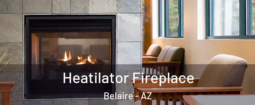 Heatilator Fireplace Belaire - AZ