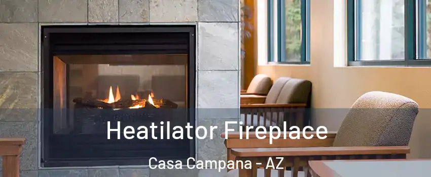 Heatilator Fireplace Casa Campana - AZ