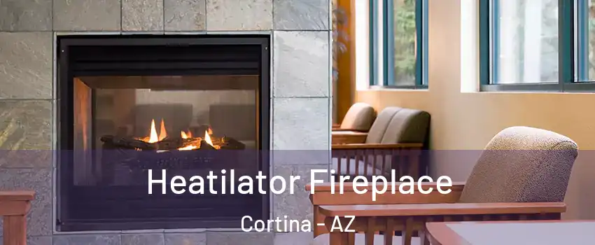 Heatilator Fireplace Cortina - AZ