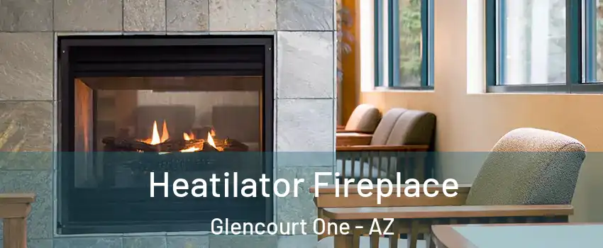 Heatilator Fireplace Glencourt One - AZ