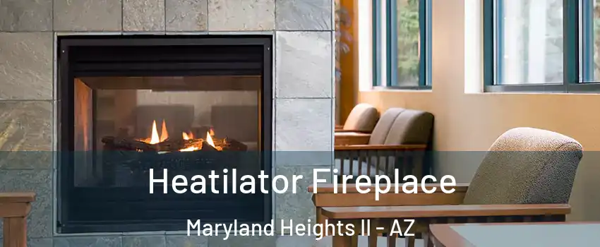 Heatilator Fireplace Maryland Heights II - AZ
