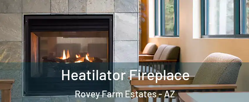 Heatilator Fireplace Rovey Farm Estates - AZ