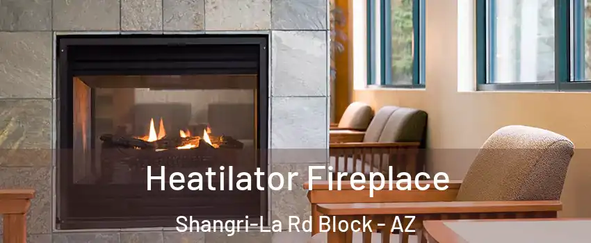 Heatilator Fireplace Shangri-La Rd Block - AZ
