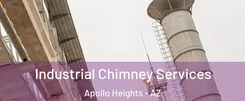 Industrial Chimney Services Apollo Heights - AZ