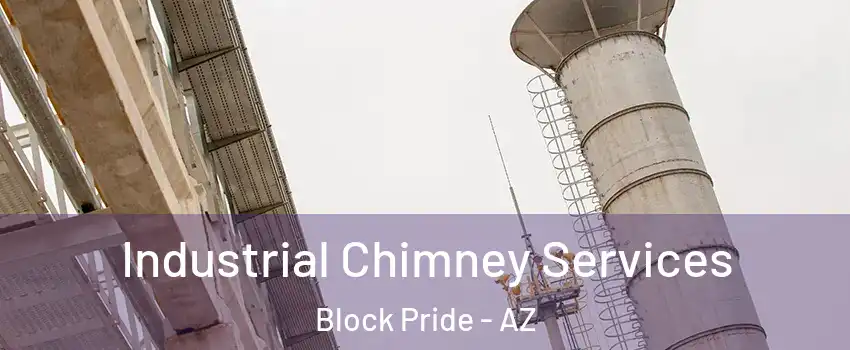 Industrial Chimney Services Block Pride - AZ