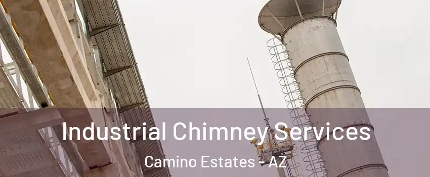 Industrial Chimney Services Camino Estates - AZ
