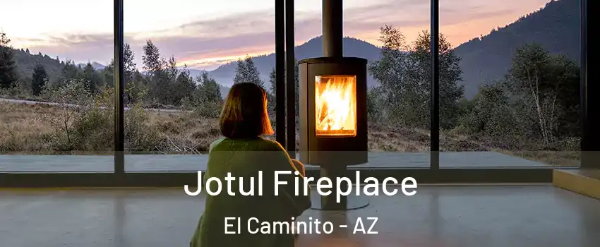 Jotul Fireplace El Caminito - AZ